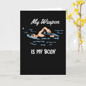 Mijn wapen is mijn lichaam - Swim Quote Design Kaart (Gele Bloem)