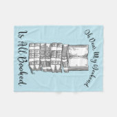 Mijn weekeinde is allemaal geboekt. fleece deken (Voorkant (Horizontaal))