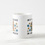 Mijn weekeinde is allemaal geboekt koffiemok (Center)