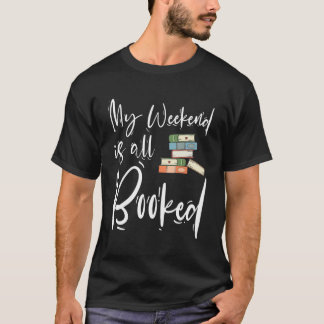 Mijn weekend is helemaal sarcastisch boek grappig t-shirt