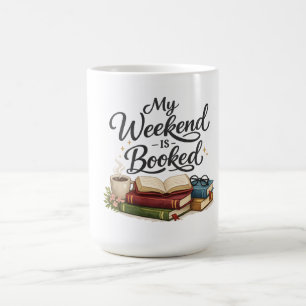 Mijn weekend is helemaal volgeboekt Grappig boek Koffiemok