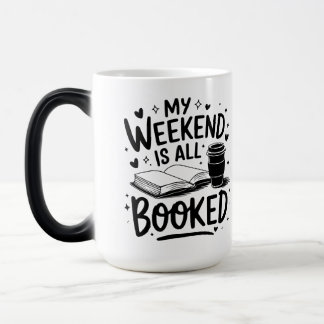 Mijn weekend is helemaal volgeboekt magische mok