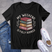 Mijn weekend is volgeboekt bookish grafisch T-shir Tri-Blend Shirt