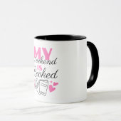 Mijn weekend is volgeboekt tekst ontwerp mok (Voorkant rechts)