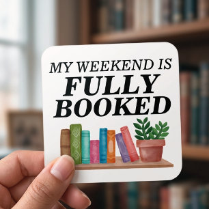 Mijn Weekend Is Volledig Geboekt Boeken Lezen Vierkante Sticker