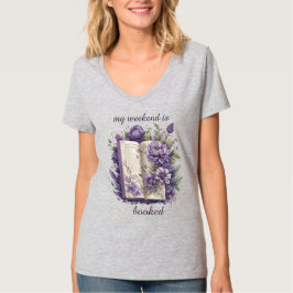 Mijn weekend wordt geboekt t-shirt