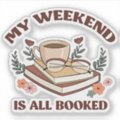 Mijn weekend zit helemaal vol sticker (Voorkant)