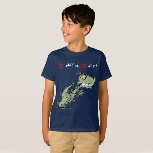 Mijn Weg of Geen Weg! Boze dinosaurus plezier Kind T-shirt (Voorkant volledig)