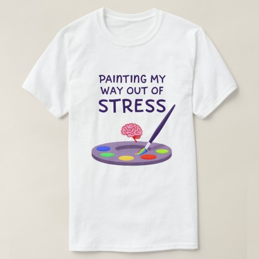 Mijn weg uit stress schilderen t-shirt (Design voorkant)