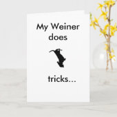 Mijn Weiner doet trucs voor je verjaardag Kaart (Gele Bloem)