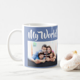"Mijn wereld" - Foto van de familie op een Mok