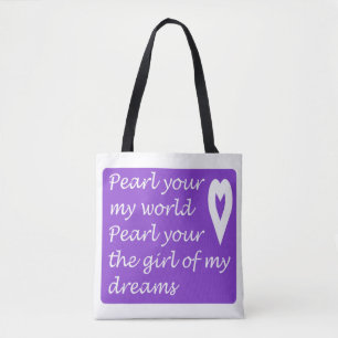 Mijn wereld is jouw meisje van mijn dromen tote bag