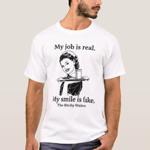 Mijn werk is echt mijn glimlach is de ober doen va t-shirt