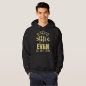 Mijn Werk Is Evan Zijn Hoodie (Voorkant volledig)