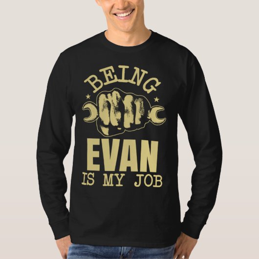 Mijn Werk Is Evan Zijn T-shirt (Voorkant)