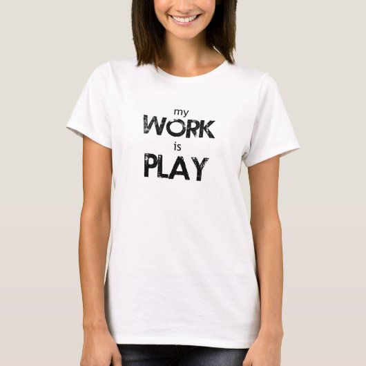 Mijn werk is Shirt afspelen (Voorkant)