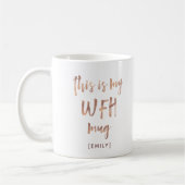 Mijn werk van thuis Mok | Faux Roos Gold Script (Links)