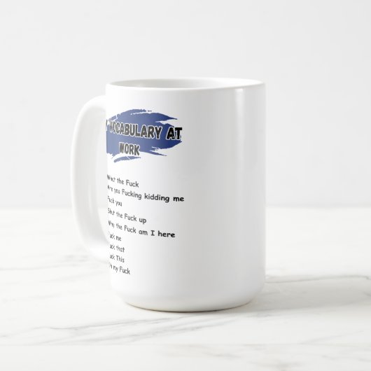 Mijn werk Woordenschat Grappig Sarcastisch Collega Koffiemok (Voorkant links)