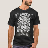 Mijn werkout is Berserk Valhalla Norse Fan Viking  T-shirt (Voorkant)