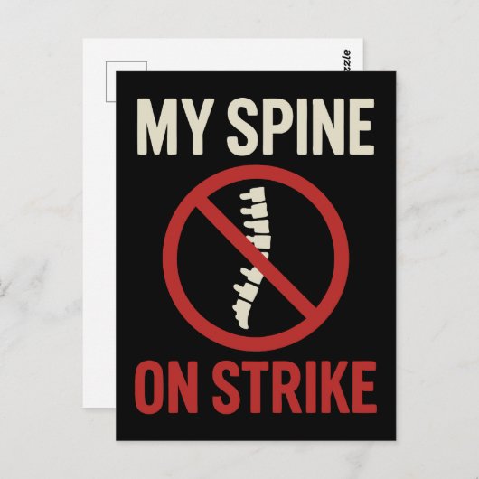 Mijn wervelkolom is in staking - grappige rugpijn briefkaart (Voorkant / Achterkant)