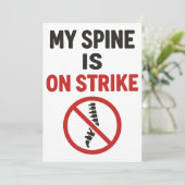 Mijn wervelkolom is in staking - grappige rugpijn kaart (Staand voorkant)