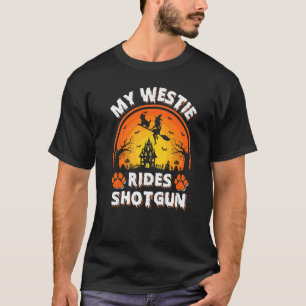 Mijn Westie Hondenrit Witch Shotgun Halloween T-shirt