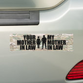 Mijn wettige moeder is in het leger bumpersticker (Op auto)