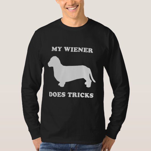 Mijn Wiener doet trucs T-shirt (Voorkant)
