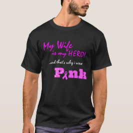 Mijn WIFE is mijn held, daarom draag ik PINK T-shirt