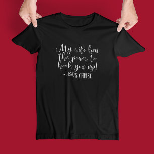 Mijn WiFi heeft kracht Jezus Christus Fun Black T-shirt