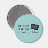 Mijn wijnclub heeft een boekprobleem magneet (Voorkant / Achterkant)