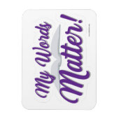 Mijn woorden doen er toe auteur aan te moedigen magneet (Verticaal)