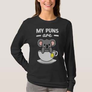 Mijn woordspelingen zijn Koala Tea Pun Koala Beer T-shirt
