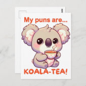 Mijn woordspelingen zijn koala-thee! Schattigee Ko Briefkaart (Voorkant / Achterkant)