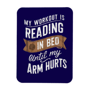 Mijn workout leest op bed tot mijn arm pijn doet magneet