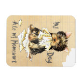 Mijn Yorkie Ate mijn thuiswerk Magneet (Horizontaal)