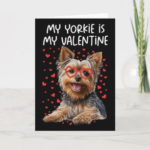 Mijn Yorkie is mijn Valentijn Yorkshire Terrier Ho Kaart