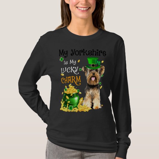 Mijn Yorkshire Terrier is mijn Lucky Charm Cute Do T-shirt (Voorkant)