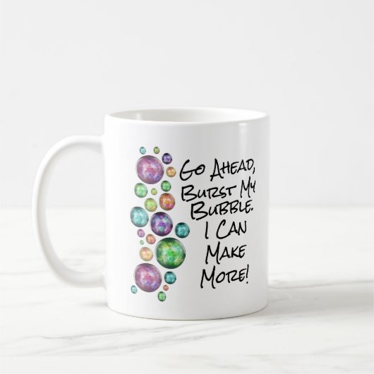 Mijn Zeepbel Inspirerende Quote Koffiemok (Links)