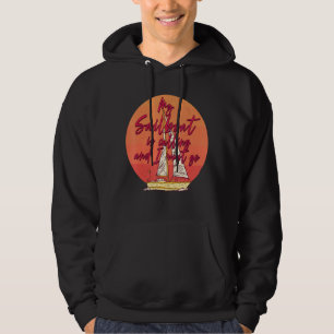 Mijn zeilboot belt en ik moet naar de zeilboot. hoodie