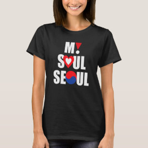 Mijn Ziel Seoul Stad Seoul Zuid-Korea Reizen & Vak T-shirt