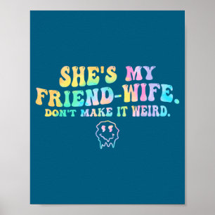Mijn Zij Is Vriendin Vrouw Doet Het Niet Poster