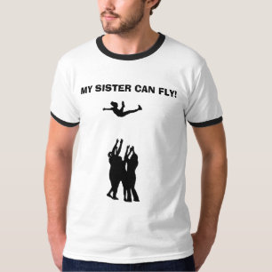 MIJN ZISTER KAN VLIEGEN! T-SHIRT