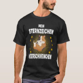 Mijn Zodiac Sign Guinea Pig Zee Rodent Pet T-shirt (Voorkant)