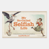 "Mijn zogenaamde Selfish Life"-stickers (kindervri Rechthoekige Sticker (Voorkant)