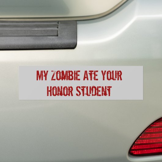 Mijn Zombie Ate Edelachtbare Student Bumpersticker (Op auto)