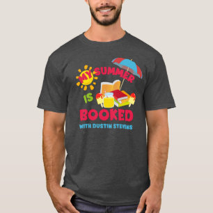 Mijn zomer is geboekt met Dustin Stevens T-shirt