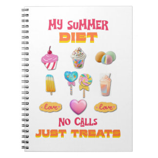 Mijn zomerdieet Geen oproepen alleen traktaties Notitieboek