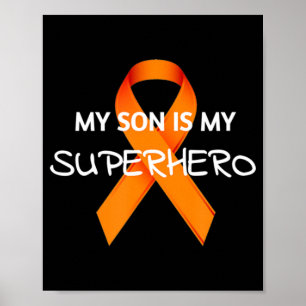 MIJN ZON IS MIJN SUPERHERO LEUKEMIA BEWUST MAAND T POSTER