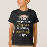 Mijn zoon gaat trouwen met moeder van de bruidegom t-shirt<br><div class="desc">Mijn zoon gaat trouwen met moeder van de bruidegom</div>